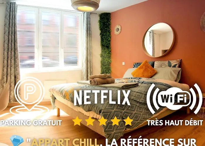 Appart Chill & Free - Proche Centre Valenciennes - Parking Gratuit